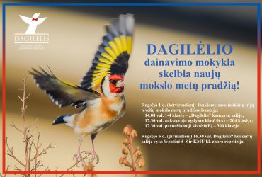 (Lietuviškai) „DAGILĖLIO“ DAINAVIMO MOKYKLA SKELBIA NAUJŲ MOKSLO METŲ PRADŽIĄ!